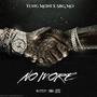 No More (feat. YungMoni) [Explicit]