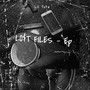 Lost Files (Ep) [Explicit]