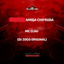 AMIGA CHIFRUDA (Explicit)