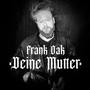 Deine Mutter (Explicit)