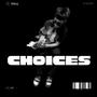 Choices (Explicit)