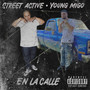 En La Calle (Explicit)