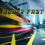 SUPER FAST (Explicit)