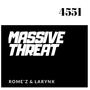 Massive Threat (Explicit)