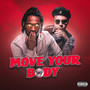 Move Your Body (Explicit)