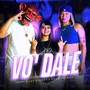 VO' DALE (Explicit)