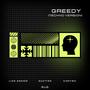 Greedy (Techno Version) [Explicit]