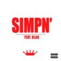 SimpN' (feat. Blaq) [Remix] [Explicit]