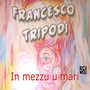 In Mezzu U Mari (Remastered 2025)
