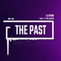 The Past (feat. Ty the ARTIST)