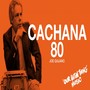 Cachana 80