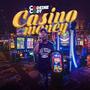 Casino Money (Explicit)