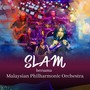 Slam Bersama Malaysian Philharmonic Orchestra (Live)