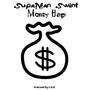 Money Bags (Explicit)