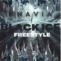 Black Ice Freestyle (Explicit)