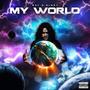 My World (Explicit)