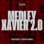 Medley Xavier 2.0