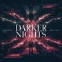 Darker Nights (feat. DJ Phil)