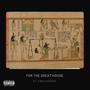 For the Great House (feat. Nova Sandiego) [Explicit]