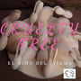 Cruelty Free (Explicit)