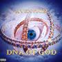 DNA OF GOD (Explicit)