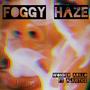 Foggy Haze (feat. A'justice) [Radio Edit]