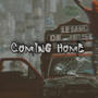 Coming home (Explicit)