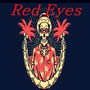 Red Eyes