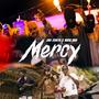 MERCY X JAY ZENITH (feat. Buck don) [Explicit]