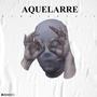 Aquelarre (Explicit)