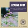 Healing Aura - 2019 Music For Meditation And Relaxation, Vol. 5