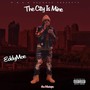 The City Is Mine (Explicit)