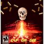 Cap Or Die 2 (Explicit)