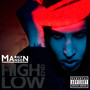 The High End of Low (International Version) [Explicit]