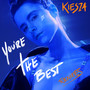 You're The Best (Josh Hunter Remixes)