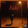 Fake (feat. Josi) [Explicit]