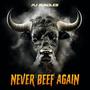 Never Beef Again (Explicit)