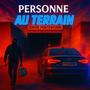 Au Terrain (Explicit)