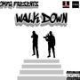 WALK DOWN (Explicit)