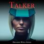 Talker (feat. Synth Commander)