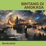 Bintang di angkasa (Remastered 2007)