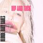 Nip and Tuck (Explicit)