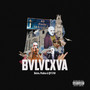 BVLVCXVA (Explicit)