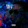 No Games (Explicit)