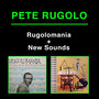 Rugolomania + New Sounds
