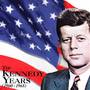 The Kennedy Years (1960 - 1968)