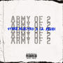 Army Of 2 (Explicit)