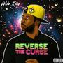 Reverse the Curse (feat. Wize King) [Explicit]