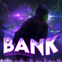 Bank (Explicit)