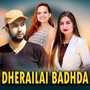 DHERAILAI BADHDA